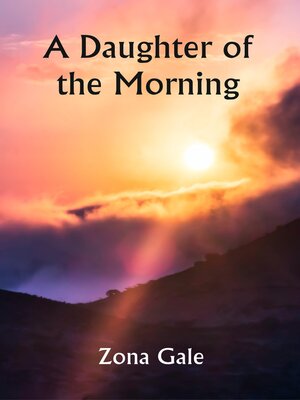 cover image of A Daughter of the Morning